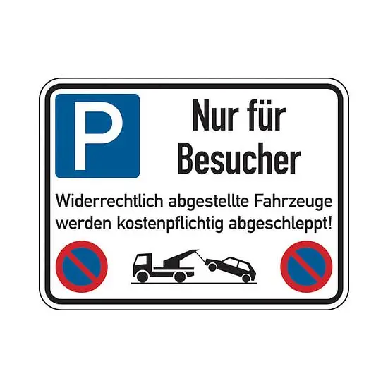 Preisreduziert Parkverbotsschild: Nur für Besucher