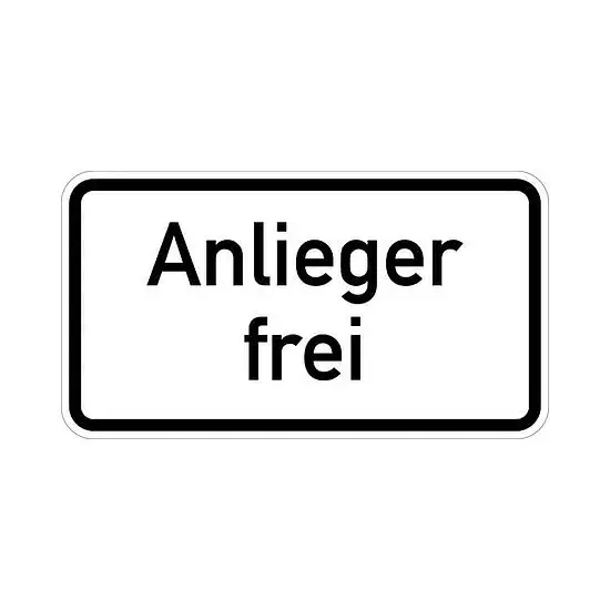 Versand Am Gleichen Tag Verkehrszusatzzeichen "Anlieger frei", 1020-30